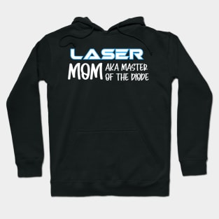 Laser Mom Hoodie